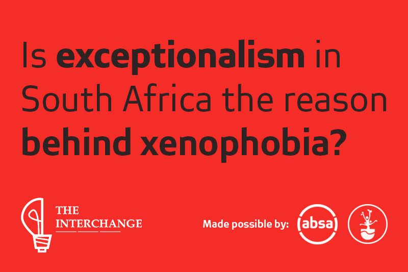 Is exceptionalism in South Africa the reason behind xenophobia?