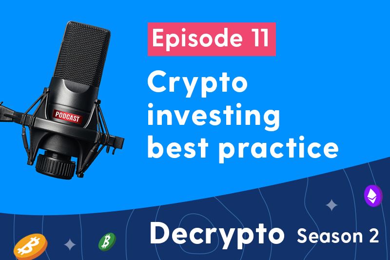 Crypto investing best practice