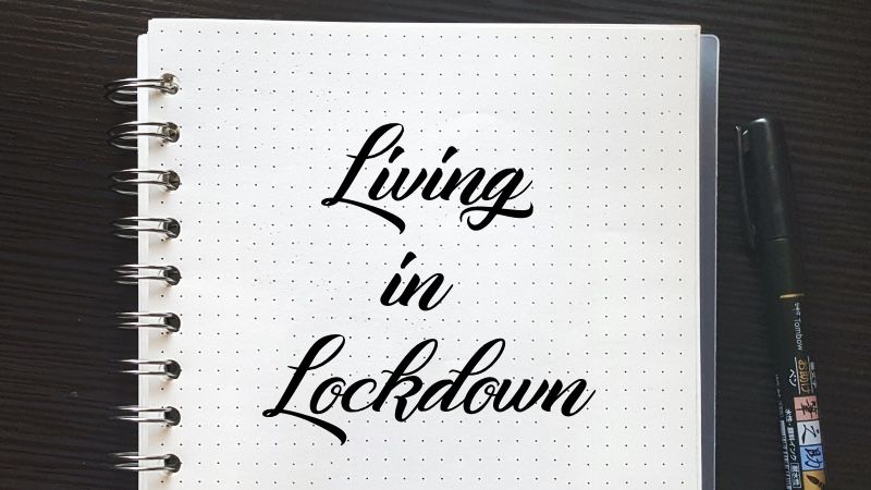 #LivingInLockdown
