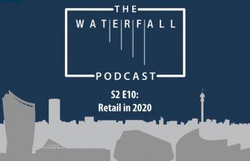 Waterfall Podcast S2 E10 - Retail