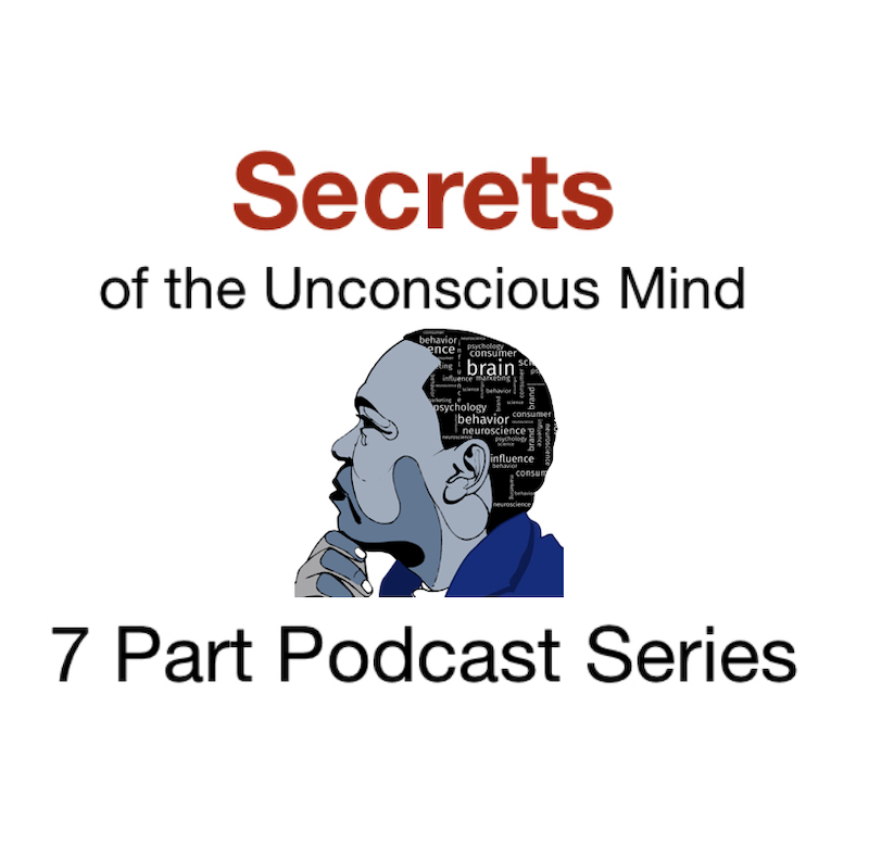 Secrets of the Unconscious Mind: 7-Part Series (trailer)